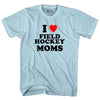 I Love Field Hockey Moms Adult Cotton T-shirt by Tribe Lacrosse