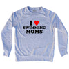 I Love Swimming Moms Adult Tri-Blend Sweatshirt by Tribe Lacrosse
