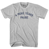 4 More Years Pause Adult Cotton T-shirt by Tribe Lacrosse