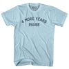 4 More Years Pause Adult Cotton T-shirt by Tribe Lacrosse