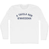 A Tavola Non S'invecchia Adult Cotton Long Sleeve T-shirt by Tribe Lacrosse