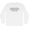 A Person's Worth Is Measured By The Worth Of What He Values.- Marcus Aurelius Quote Tees Adult Cotton Long Sleeve T-shirt by Tribe Lacrosse