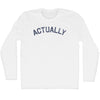 Actually Adult Cotton Long Sleeve T-shirt by Tribe Lacrosse