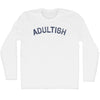 Adultish Adult Cotton Long Sleeve T-shirt by Tribe Lacrosse