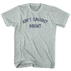 Ain't Caught Squat Adult Tri-Blend T-shirt by Tribe Lacrosse