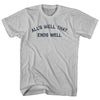 All's Well That Ends Well Adult Cotton T-shirt by Tribe Lacrosse