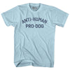 Anti-Human Pro-Dog Adult Cotton T-shirt by Tribe Lacrosse