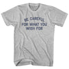 Be Careful For What You Wish For Womens Cotton Junior Cut T-Shirt by Tribe Lacrosse