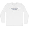 Be Tolerant With Others And Strict With Yourself. - Marcus Aurelius Quote Tees Adult Cotton Long Sleeve T-shirt by Tribe Lacrosse