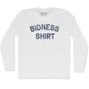 Bidness Shirt Adult Cotton Long Sleeve T-shirt by Tribe Lacrosse