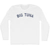 Big Tuna Adult Cotton Long Sleeve T-Shirt by Tribe Lacrosse