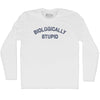 Biologically Stupid Adult Cotton Long Sleeve T-shirt by Tribe Lacrosse
