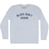 Black Don't Crack Adult Tri-Blend Long Sleeve T-shirt by Tribe Lacrosse