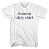 Cleanest Dirty Shirt Rage Font Adult Cotton T-shirt