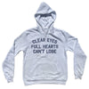 Clear Eyes Full Hearts Can't Lose Cotton-Poly Blend Hoodie