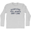 Clear Eyes Full Hearts Can't Lose Adult Cotton Long Sleeve T-shirt