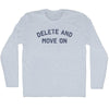 Delete And Move On Adult Tri-Blend Long Sleeve T-shirt by Tribe Lacrosse
