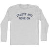 Delete And Move On Adult Cotton Long Sleeve T-shirt by Tribe Lacrosse