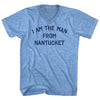 I Am The Man From Nantucket Adult Tri-Blend V-neck T-shirt by Tribe Lacrosse