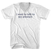 I Want To Talk To My Attorney Rage Font Adult Cotton V-neck T-shirt