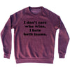 I Don't Care Who Wins, I Hate Both Teams. Custom Cooper Font Adult Tri-Blend Sweatshirt by Tribe Lacrosse