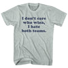 I Don't Care Who Wins, I Hate Both Teams. Custom Cooper Font Adult Tri-Blend T-shirt by Tribe Lacrosse