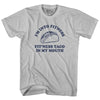 I'M Into Fitness Fit'Ness Taco In My Mouth Adult Cotton T-shirt by Tribe Lacrosse