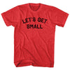 Let's Get Small Adult Tri-Blend T-shirt by Tribe Lacrosse
