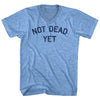 Not Dead Yet Adult Tri-Blend V-neck T-shirt