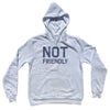Not Friendly Tri-Blend Hoodie by Tribe Lacrosse