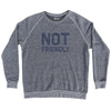Not Friendly Adult Tri-Blend Sweatshirt by Tribe Lacrosse