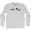 Pew Pew Adult Cotton Long Sleeve T-shirt by Tribe Lacrosse