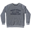 Proud Father Of A Few Dumbass Kids Adult Tri-Blend Sweatshirt