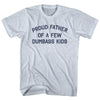 Proud Father Of A Few Dumbass Kids Adult Tri-Blend T-shirt