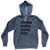 Swim& Ride& Run& Fun. Custom Name & Tri-Blend Hoodie by Tribe Lacrosse
