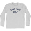 Save Muni Golf Adult Cotton Long Sleeve T-shirt by Tribe Lacrosse