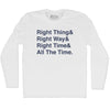 Self Disciple Right Thing Right Way Right Time All The Time Adult Cotton Long Sleeve T-Shirt by Tribe Lacrosse