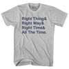 Self Disciple Right Thing Right Way Right Time All The Time Adult Cotton T-Shirt by Tribe Lacrosse