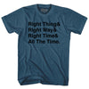 Self Disciple Right Thing Right Way Right Time All The Time Adult Cotton T-Shirt by Tribe Lacrosse