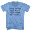 Self Disciple Right Thing Right Way Right Time All The Time Adult Tri-Blend V-Neck T-Shirt by Tribe Lacrosse