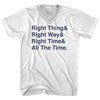 Self Disciple Right Thing Right Way Right Time All The Time Adult Tri-Blend V-Neck T-Shirt by Tribe Lacrosse