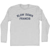 Slow Down Francis Adult Cotton Long Sleeve T-shirt by Tribe Lacrosse
