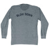 Slow Down Adult Tri-Blend Long Sleeve T-shirt by Tribe Lacrosse