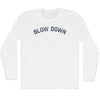 Slow Down Adult Cotton Long Sleeve T-shirt by Tribe Lacrosse