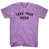 Take Your Meds Adult Tri-Blend T-shirt by Tribe Lacrosse