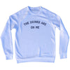 The Drinks Are On Me Adult Tri-Blend Sweatshirt by Tribe Lacrosse
