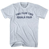 Two Plus Two Equals Four Adult Tri-Blend T-shirt by Tribe Lacrosse