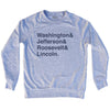 Washington& Jefferson& Roosevelt& Lincoln. Custom Name & Adult Tri-Blend Sweatshirt by Tribe Lacrosse