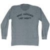 What Happened Last Night Adult Tri-Blend Long Sleeve T-shirt by Tribe Lacrosse