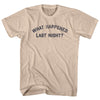 What Happened Last Night Adult Cotton T-shirt by Tribe Lacrosse